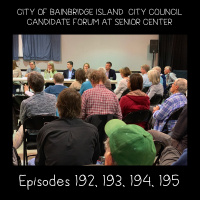 194 | PART 3 - The City Council Candidate Debate at the Bainbridge Island Senior Center | October 2, 2019 3-5 pm.