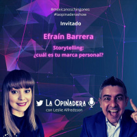 La Opinadera con Efraín Barrera