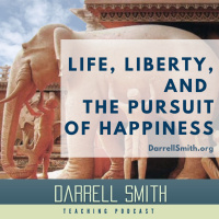 Life, Liberty, and the Pursuit of Happiness
