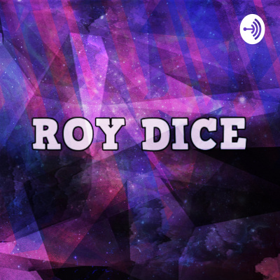 Roy dice