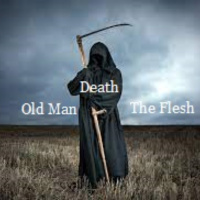The Death Of The Old Man And The Flesh