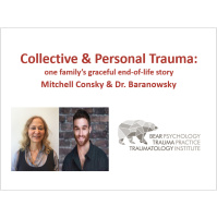 Collective  Personal Trauma: one family’s graceful end-of-life story