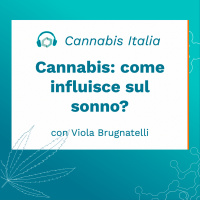 Come influisce sul sonno la cannabis?