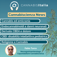 Cannabiscienza News: Emicrania, Disabilità bambini, Religione e molto altro...
