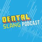 Dental Slang With Dr. Christopher Phelps And Dr. Jodi Danna