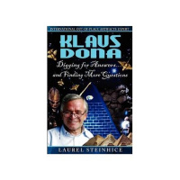 Klaus Dona: Out of Place Artifacts From Earths Ancient Past