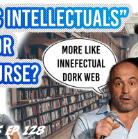 Eigenbros ep 128 - Are Public Intellectuals Bad for Discourse?