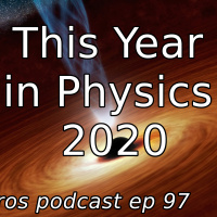 Eigenbros ep 97 - This Year In Physics 2020