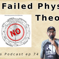 Eigenbros ep 74 - Failed Physics Theories