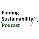 Finding Sustainability Podcast