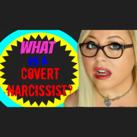 What is a Covert Narcissist?