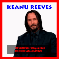 019 Lenguaje Corporal de Keanu Reeves ► [Personalidad] y Secreto de su Carisma.