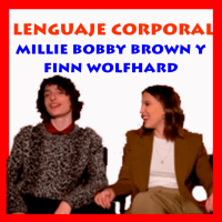 024 Lenguaje Corporal de Millie Bobby Brown y Finn Wolfhard
