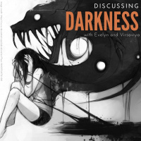 28 - Discussing Darkness