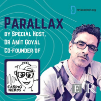 CardioNerds Meets Parallax: An Examined Life with Dr Ankur Kalra, Cardiologist, Writer  Podcaster