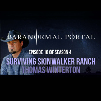 S4EP10 - Surviving Skinwalker Ranch - Thomas Winterton