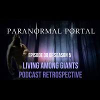 S5EP30 - Living Among Giants- Podcast Retrospective