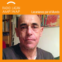 #LacaniensDansLeMonde:Toulouse. Entretien avec Eduardo Scarone - #201pisode 1