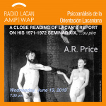 RadioLacan.com | Conferencia sobre el Informe de J. Lacan sobre su Seminario XIX de 1971–72, ...Ou pire