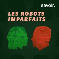 Têtes à réflexions - Les robots imparfaits