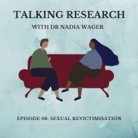 Dr Nadia Wager: Sexual Revictimisation 