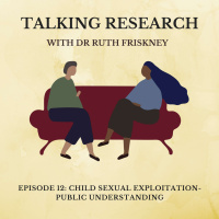 Dr Ruth Friskney: Public Understanding of Child Sexual Exploitation