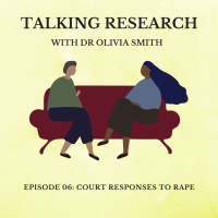 Dr Olivia Smith: Court Responses to Rape 