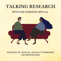 Dr Sameena Mulla: Sexual Assault Forensic Intervention 