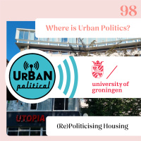 98 - (Re)Politicising Housing