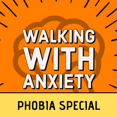 Walking With Anxiety