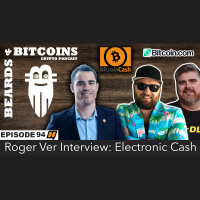 Roger Ver Interview: Electronic Cash
