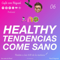 Cafe con Miguel - HEATLHY TENDENCIAS COME SANO - PODCAST SORPRESA, ESTOY DE VACACIONES - Pencil 4