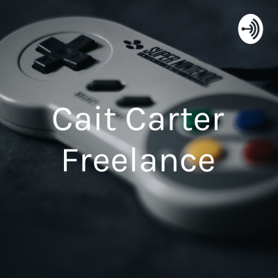 Cait Carter Freelance - Gaming