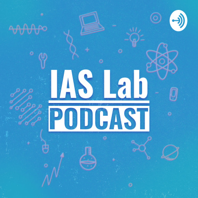 IAS Lab Podcast
