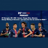 PSG: Cavani, Thiago Silva, Meunier, Choupo-Moting et Kurzawa: que faire des fins de contrat en 2020?