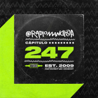 92 : Radio Mandinga - Capítulo 247 Mar America / El mar america