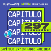 FAMILIA MIGRANTE ► Radio Mandinga - Capítulo 297 Corte Primavera