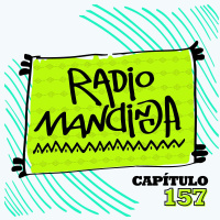 2: Radio Mandinga - Cápitulo 157 Rise, Subir