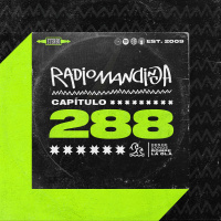 FAMILIA MIGRANTE ► Radio Mandinga - Capítulo 288 Canal Estereo