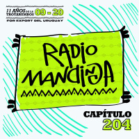 49: Radio Mandinga - Capítulo 204 Volver a Jugar.. La Epidemia