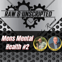 Mens Mental Health: Grief, Growth  Grit: Real Talk