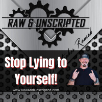 Stop Lying to Yourself: What Really Matters in Life