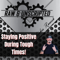 How to Stay Positive During Tough Times