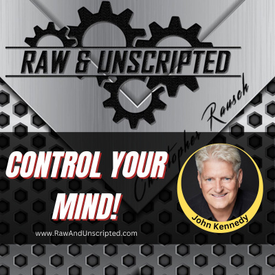 Raw  Unscripted with Christopher Rausch