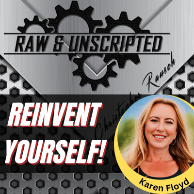 Raw  Unscripted with Christopher Rausch