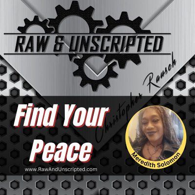 Raw  Unscripted with Christopher Rausch