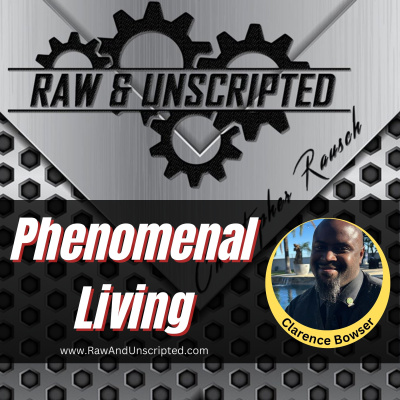 Raw  Unscripted with Christopher Rausch