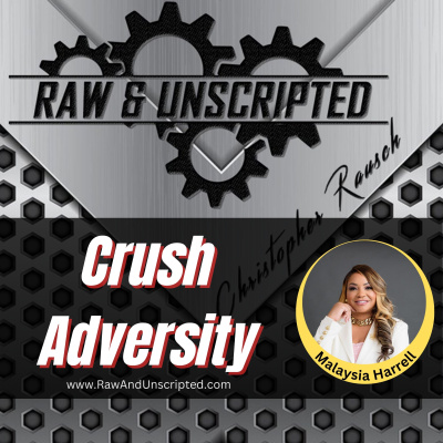 Raw  Unscripted with Christopher Rausch