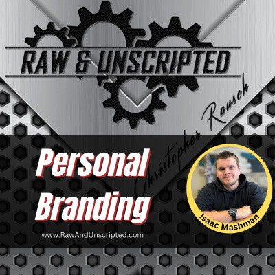 Raw  Unscripted with Christopher Rausch