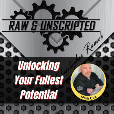 Raw  Unscripted with Christopher Rausch